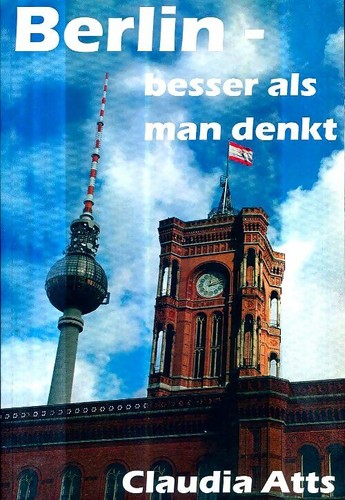 Berlin besser als man denkt - man,